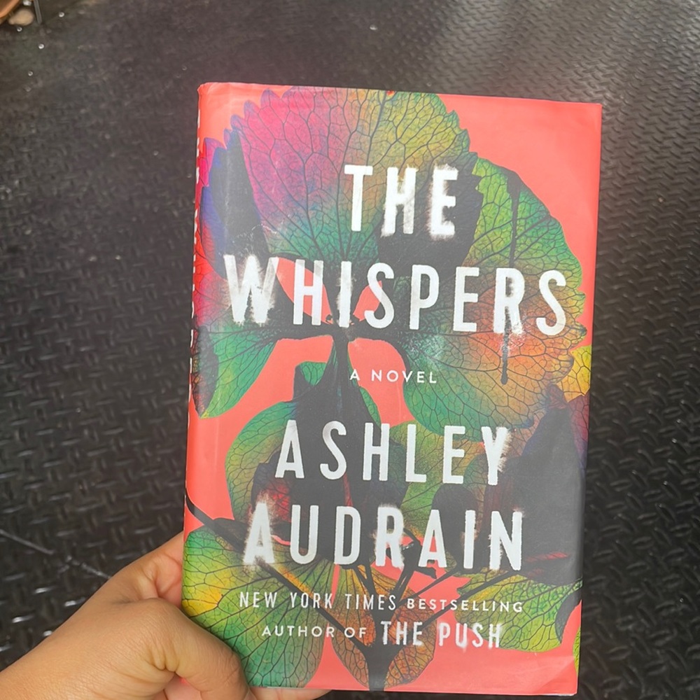 The Whispers by Ashley Audrain New York Times best selling Author